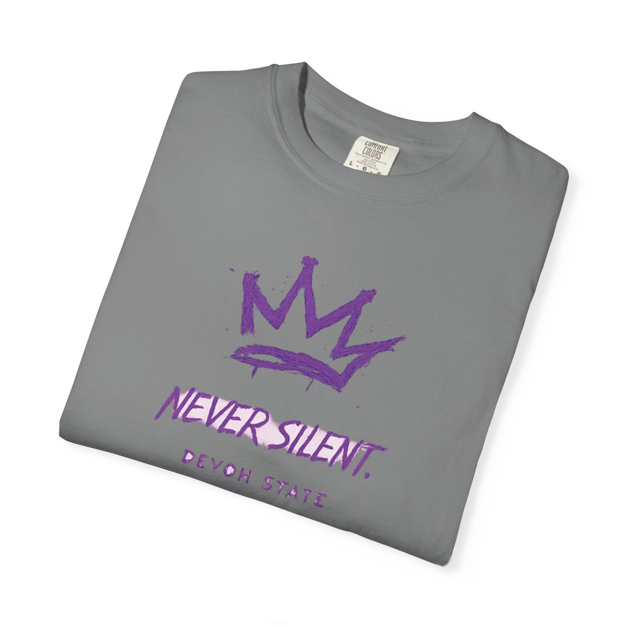 T-Shirt — "Never Silent" Crown Graphic (Devon State)